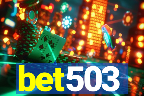 bet503