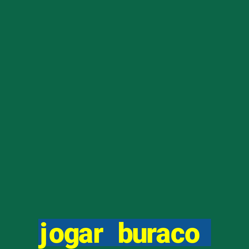 jogar buraco valendo dinheiro