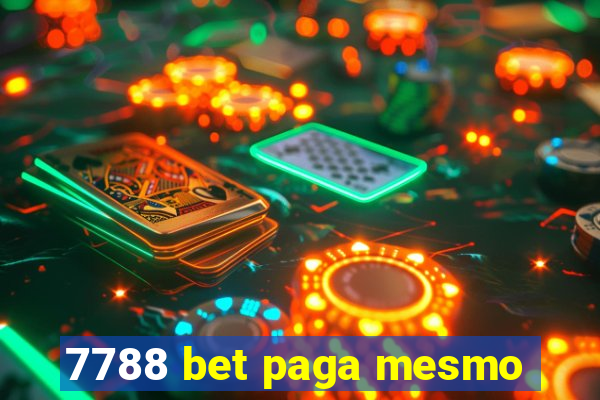 7788 bet paga mesmo