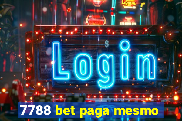 7788 bet paga mesmo