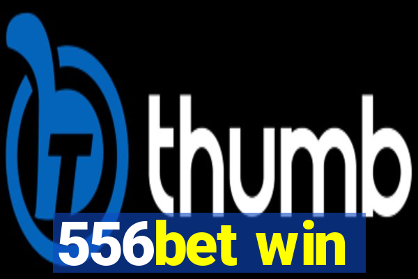 556bet win