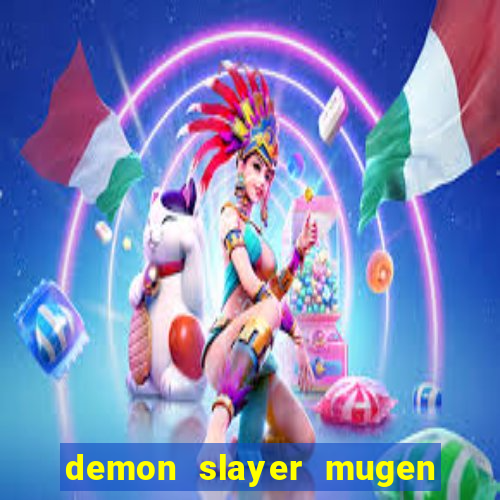 demon slayer mugen apk download