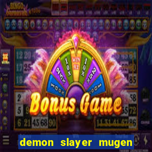 demon slayer mugen apk download