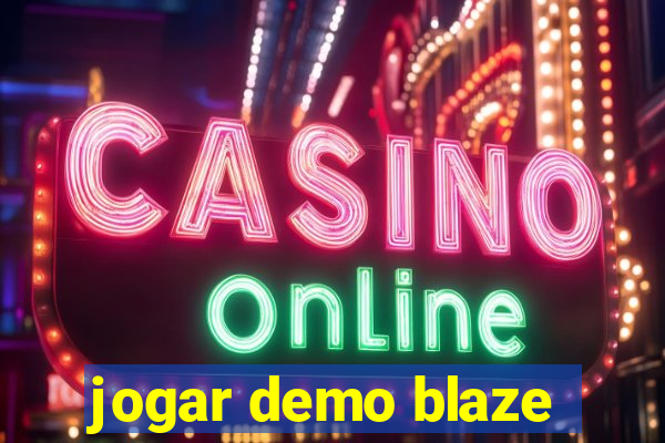 jogar demo blaze