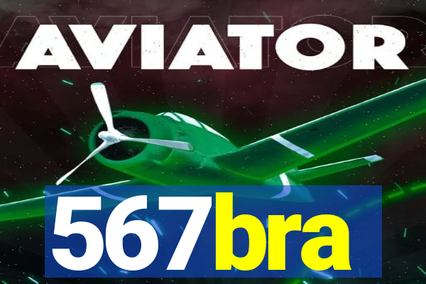 567bra