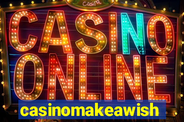 casinomakeawish