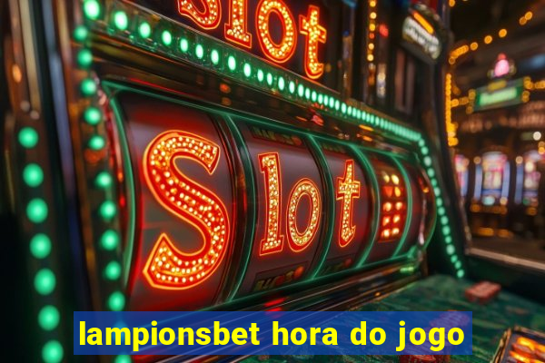 lampionsbet hora do jogo