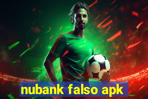 nubank falso apk