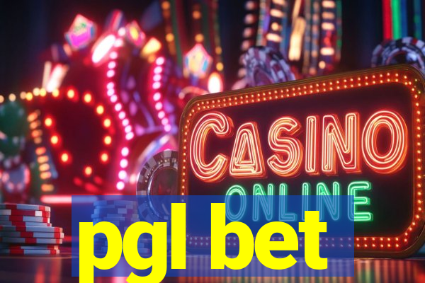 pgl bet