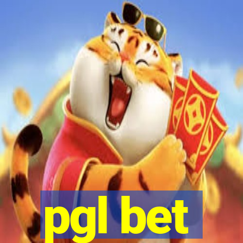 pgl bet