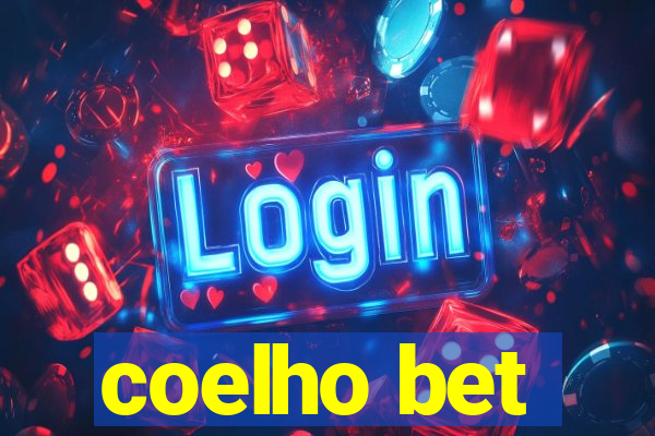 coelho bet