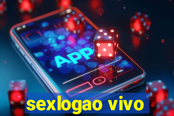 sexlogao vivo