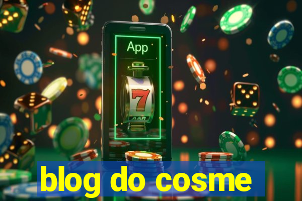 blog do cosme