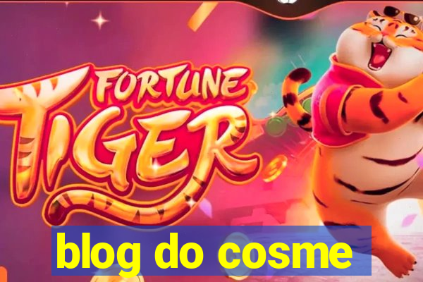 blog do cosme