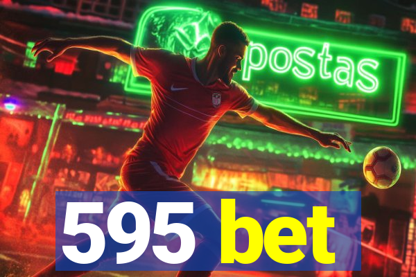 595 bet