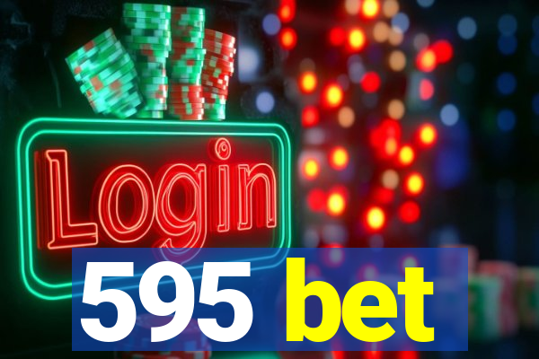 595 bet