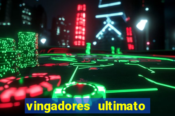 vingadores ultimato google drive