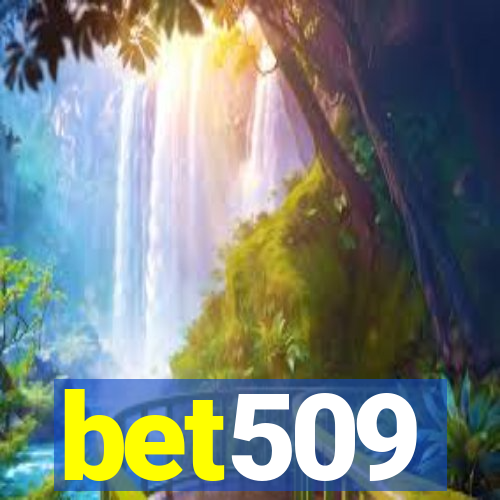 bet509