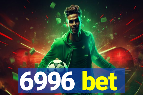 6996 bet