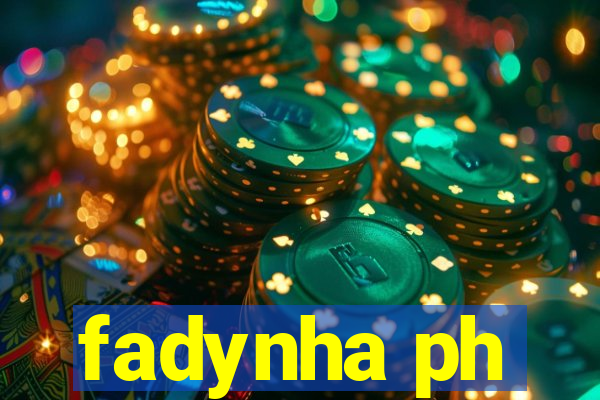 fadynha ph