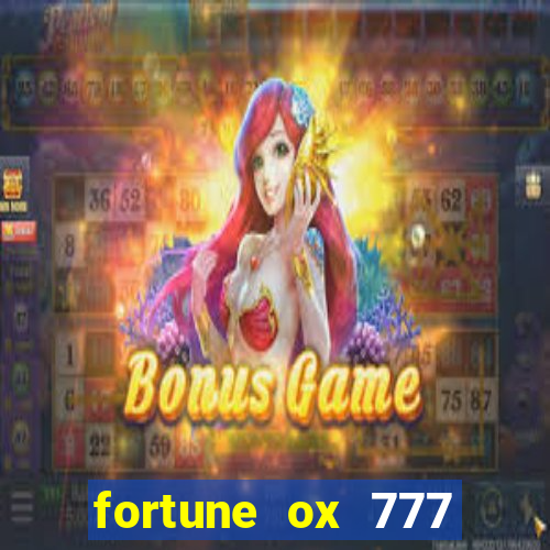 fortune ox 777 fortuna 77