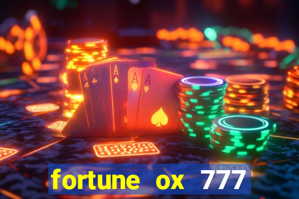 fortune ox 777 fortuna 77