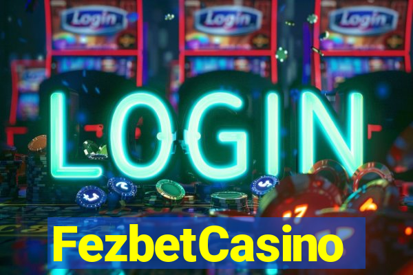 FezbetCasino