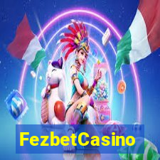 FezbetCasino