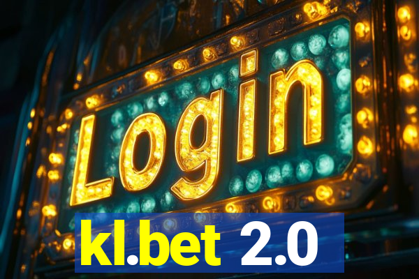 kl.bet 2.0