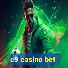 c9 casino bet