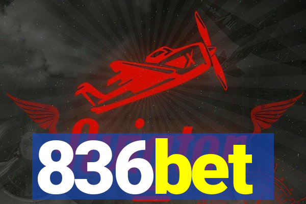 836bet