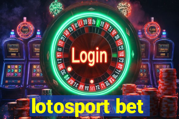 lotosport bet