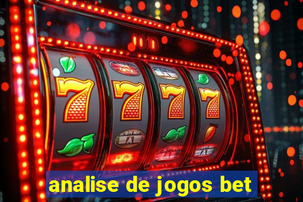 analise de jogos bet