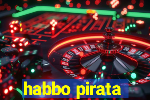 habbo pirata