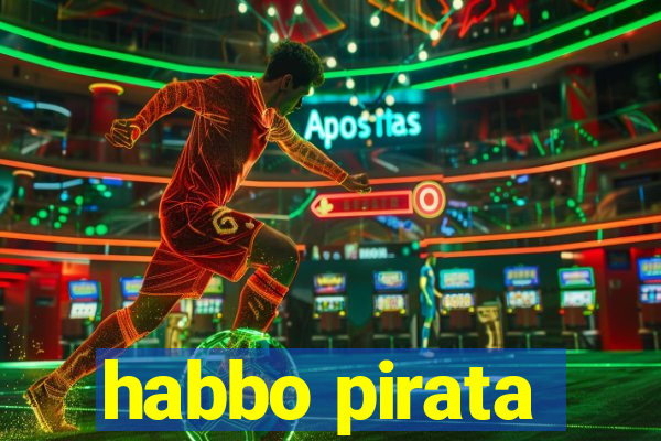 habbo pirata