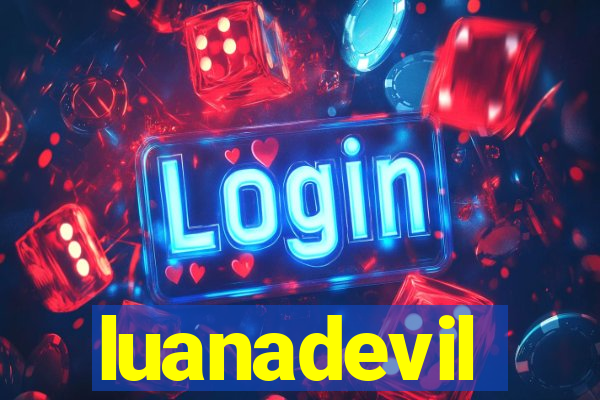 luanadevil