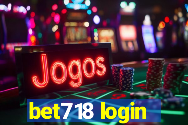 bet718 login