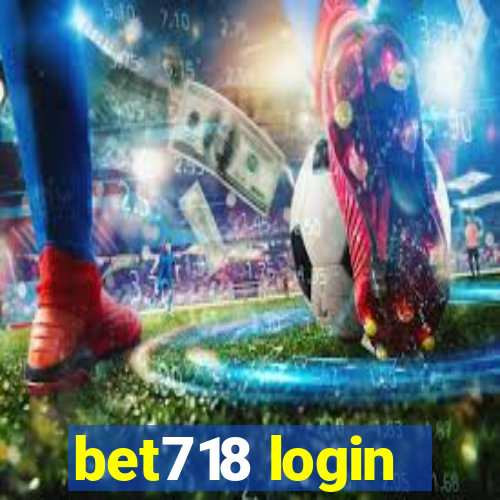 bet718 login