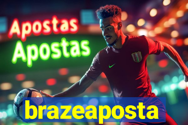 brazeaposta