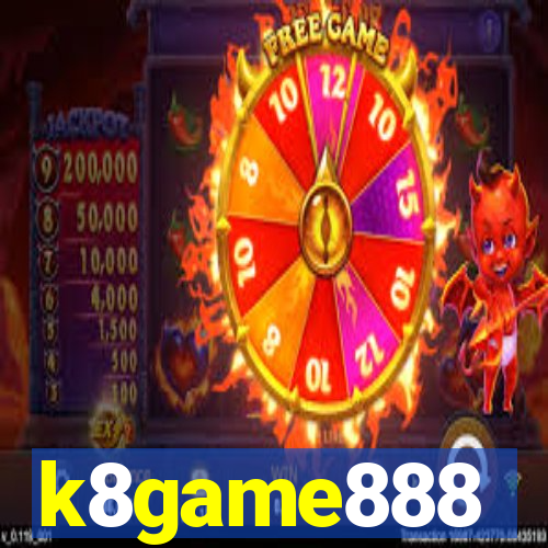 k8game888