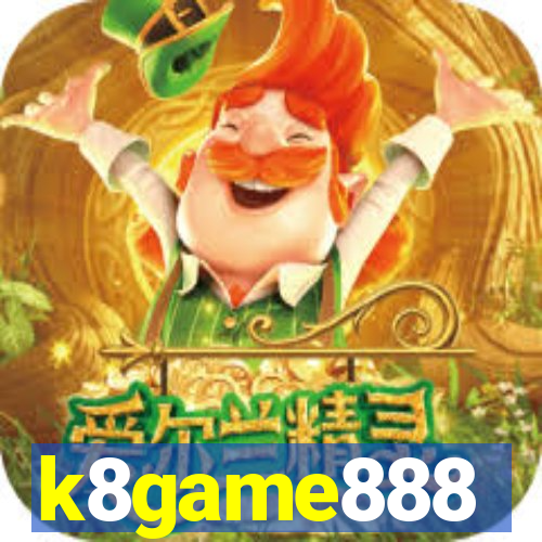 k8game888