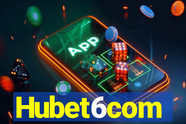 Hubet6com