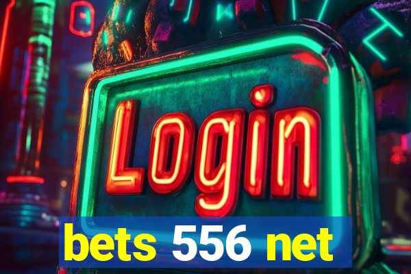 bets 556 net