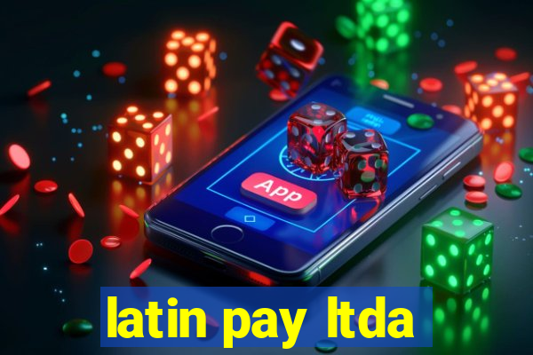 latin pay ltda