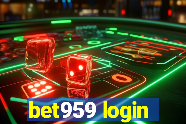 bet959 login