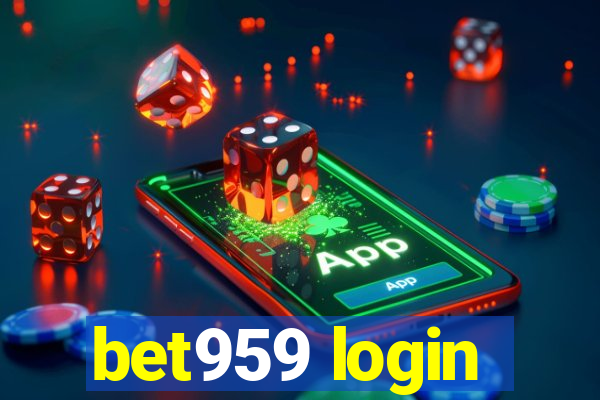 bet959 login