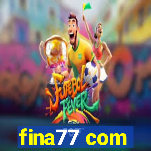 fina77 com