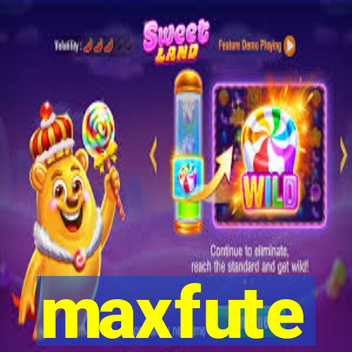 maxfute