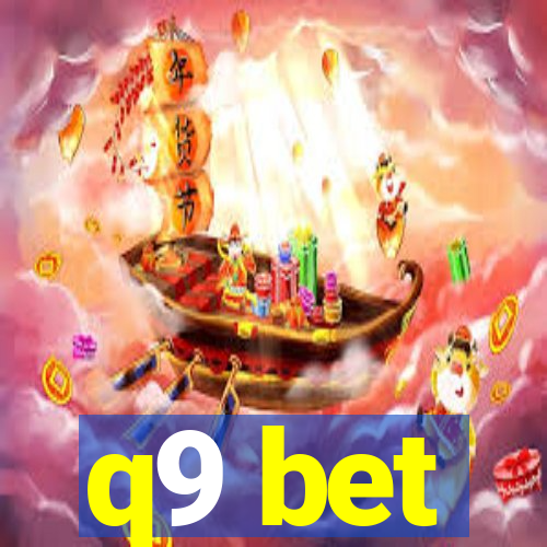 q9 bet