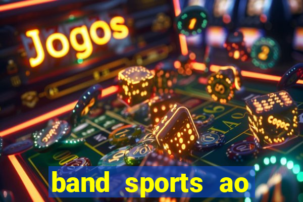 band sports ao vivo gratis